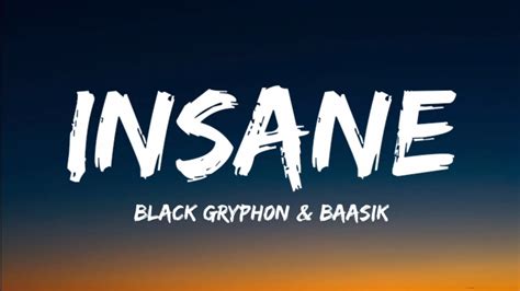 insane lyrics|insane lyrics song.